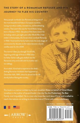 Brave for Freedom: The Story of a Romanian Refugee and His Lifelong Journey to Flee His Country.