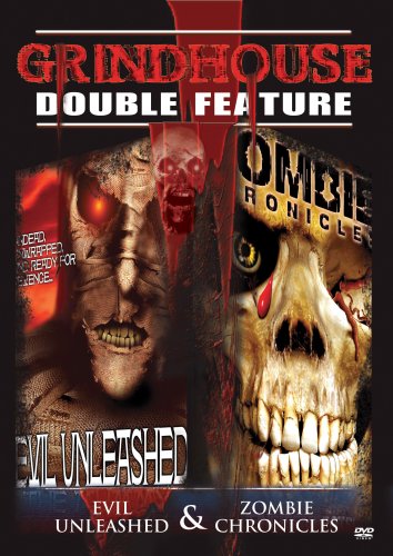 Grindhouse Double Feature: Horror - Evil Unleashed/Zombie Chronicles