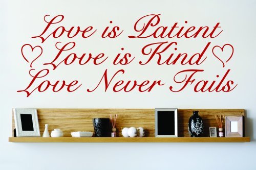 "Love is Patient Love is Kind Love Never Fails" Lettering Decal - Metta Home and Technologies