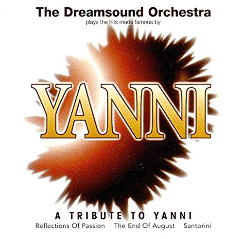 the dreamsound orchestra / yanni [Audio CD] yanni [Audio CD] - Metta Home and Technologies